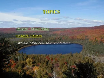 TOPICS  RECENT   CONDITIONS  CLIMATE TRENDS  IMPLICATIONS  AND  CONSEQUENCES  Monthly mean