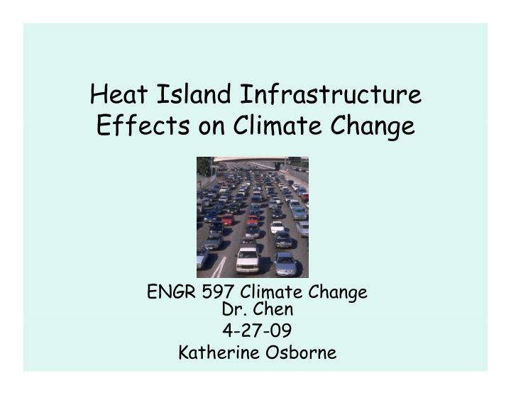 heat island infrastructure effects on climate change