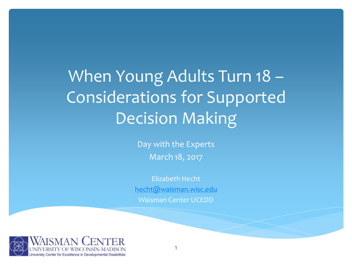when young adults turn 18 considerations for supported