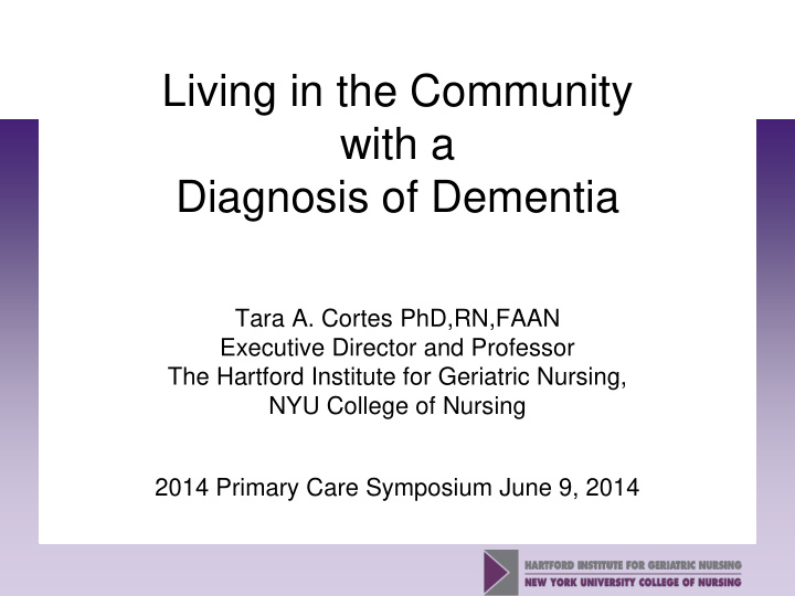 living in the community with a diagnosis of dementia