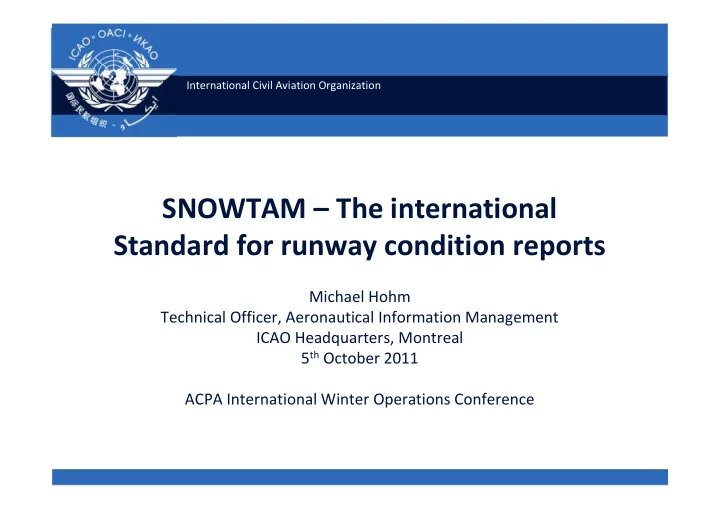 snowtam the international standard for runway condition