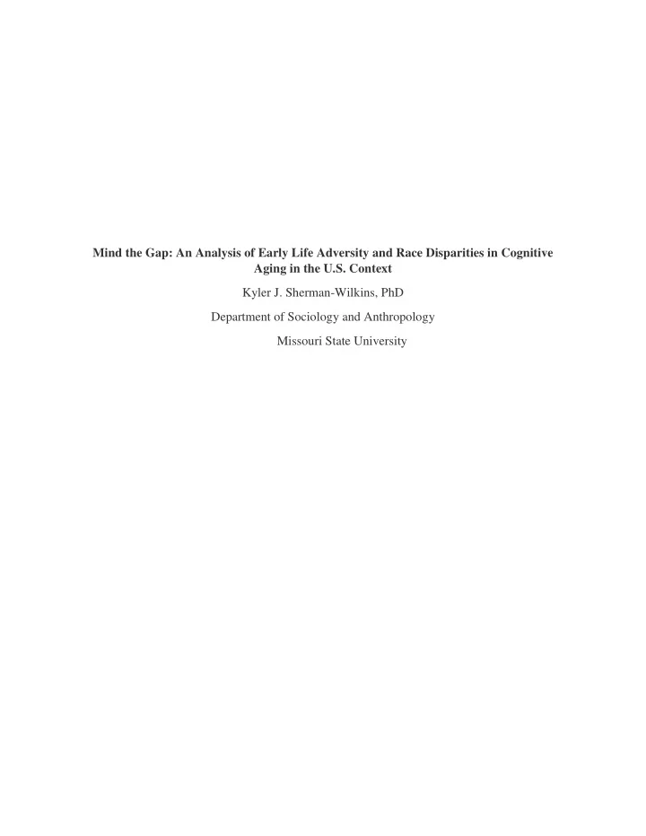 mind the gap an analysis of early life adversity and race