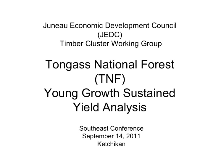 tongass national forest tnf young growth sustained yield