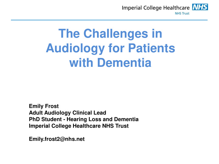 emily frost adult audiology clinical lead phd student