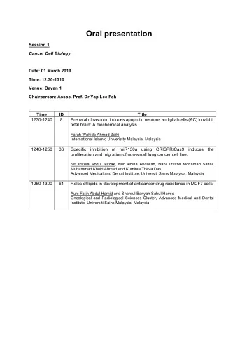 Oral presentation  Session 1  Cancer Cell Biology  Date: 01 March 2019  Time: 12.30-1310  Venue: