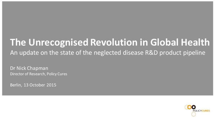 the unrecognised revolution in global health