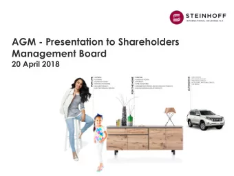 AGM - Presentation to Shareholders  Management Board  20 April 2018  Disclaimer This presentation