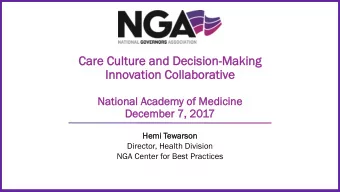 Care  re Cul  ulture  ture and  nd De  Decision  ision-Ma  Making  king  Inno  novation  ation