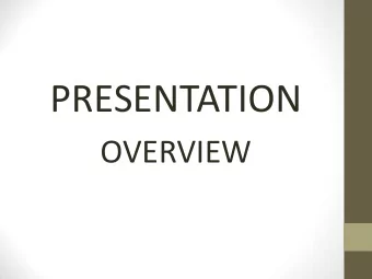 PRESENTATION  OVERVIEW  CONTENTS    INTRODUCTION    IMPORTANCE OF TRADE FINANCE    ABOUT