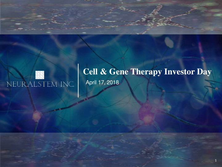 cell amp gene therapy investor day