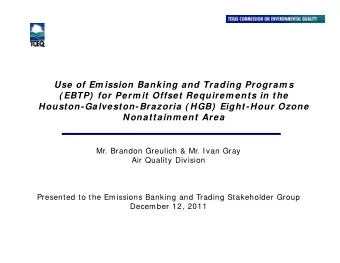 U  Use of Em ission Banking and Trading Program s  f E  i  i  B  ki  d T  di  P  ( EBTP)  for Perm