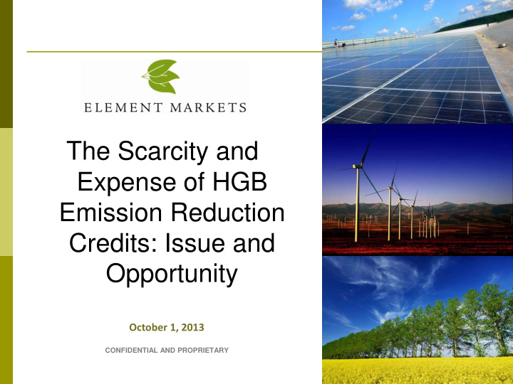 the scarcity and expense of hgb emission reduction