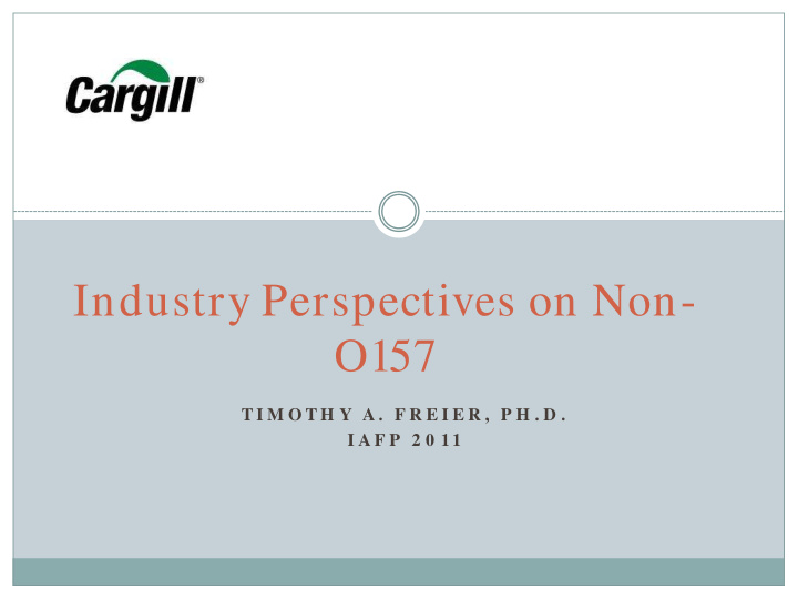 industry perspectives on non o157