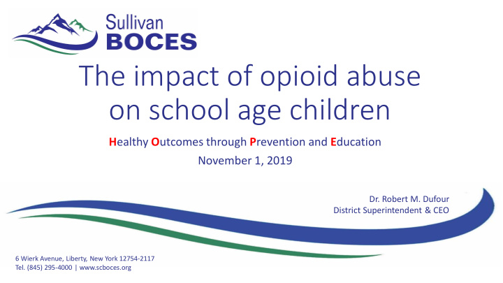 the impact of opioid abuse on school age children