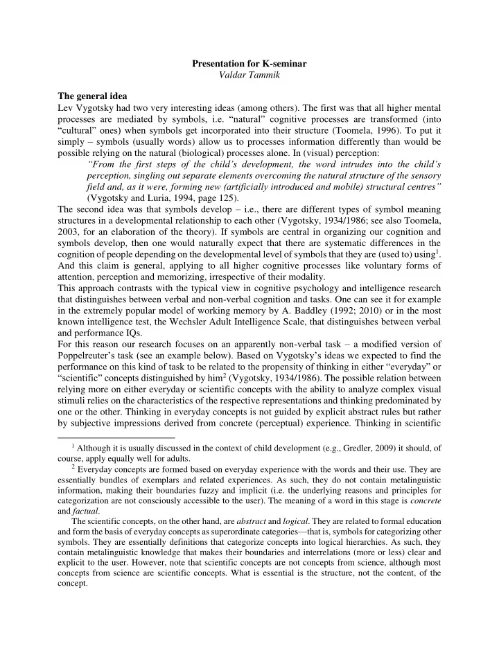 presentation for k seminar valdar tammik the general idea