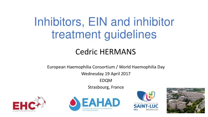 inhibitors ein and inhibitor treatment guidelines