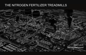 THE NITROGEN FERTILIZER TREADMILLS  Saul Levin  Henna Mahmood  Fertilizer consumption since 1980  v