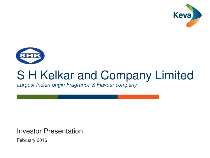 s h kelkar and company limited