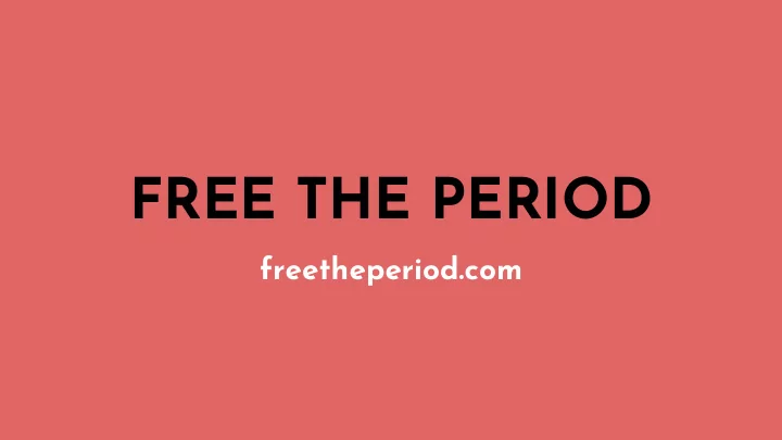 free the period