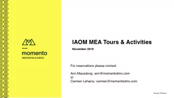 IAOM MEA Tours &amp; Activities  November 2019  Always Different  For reservations please contact: