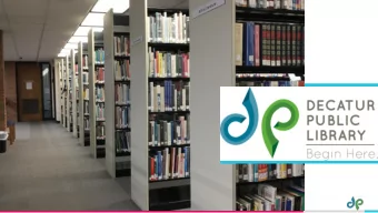 About Us  The community we serve.  The majority of our patrons are Decatur City  residents,