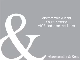 South America  MICE and Incentive Travel  51 offices  26 countries  2,300 employees