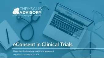 eConsent in Clinical Trials  Opportunities to enhance patient engagement  1  CT:IQ Steering