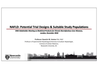 NAFLD: Potential Trial Designs &amp; Suitable Study Populations  EMA Stakeholder Meeting on