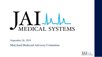 History  Jai Medical Systems Managed Care Organization, Inc.  was founded in 1997 with the start of