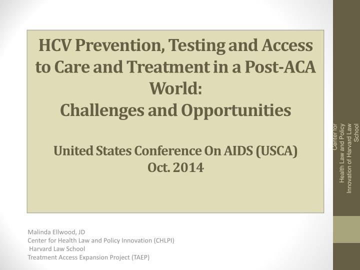 hcv prevention testing and access to care and treatment