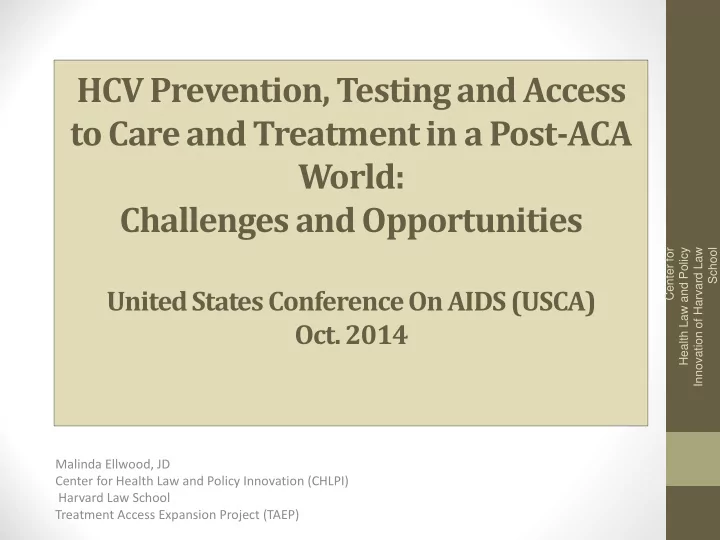 hcv prevention testing and access to care and treatment