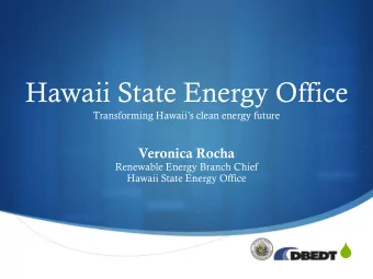Hawaii State Energy Office Transforming Hawaiis clean energy future  Veronica Rocha  Renewable