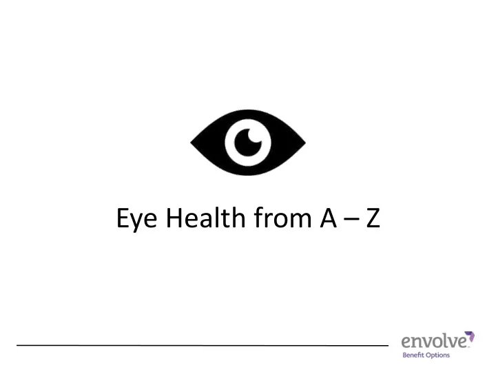 eye health from a z