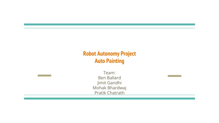 robot autonomy project auto painting