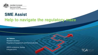 SME Assist  Help to navigate the regulatory maze  Avi Rebera  Assistant secretary  Regulatory