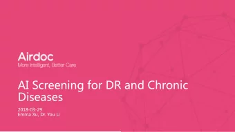 AI Screening for DR and Chronic  Diseases  2018-03-29  Emma Xu, Dr. You Li  Impact of Blindness in