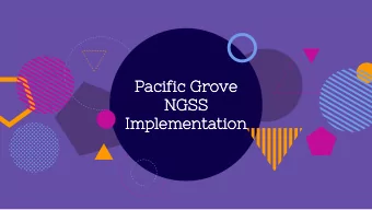 Pacific Grove  NGSS  Implementation  Learning Through Science Phenomena  What is Phenomena?