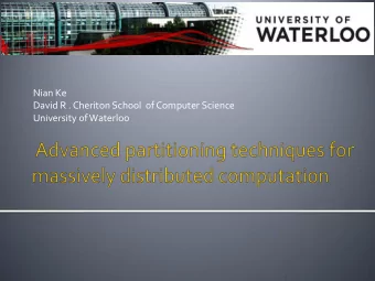 Background  MapReduce Model  SCOPE Language and Cosmos system  Advanced partitioning