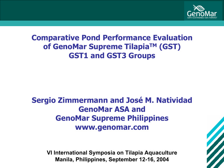 comparative pond performance evaluation of genomar