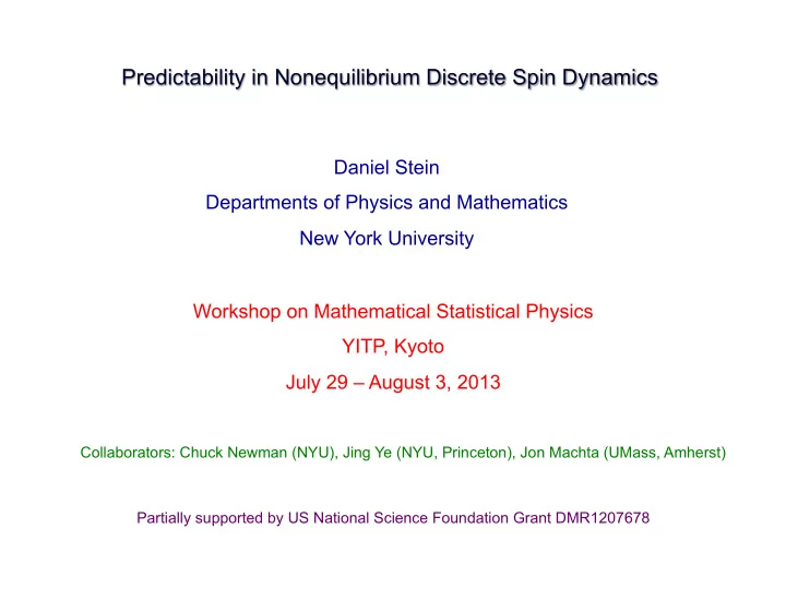 predictability in nonequilibrium discrete spin dynamics