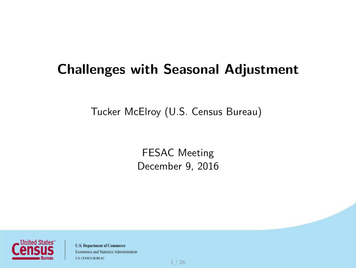 challenges with seasonal adjustment