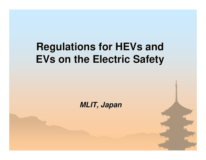 regulations for hevs hevs and and regulations for evs on