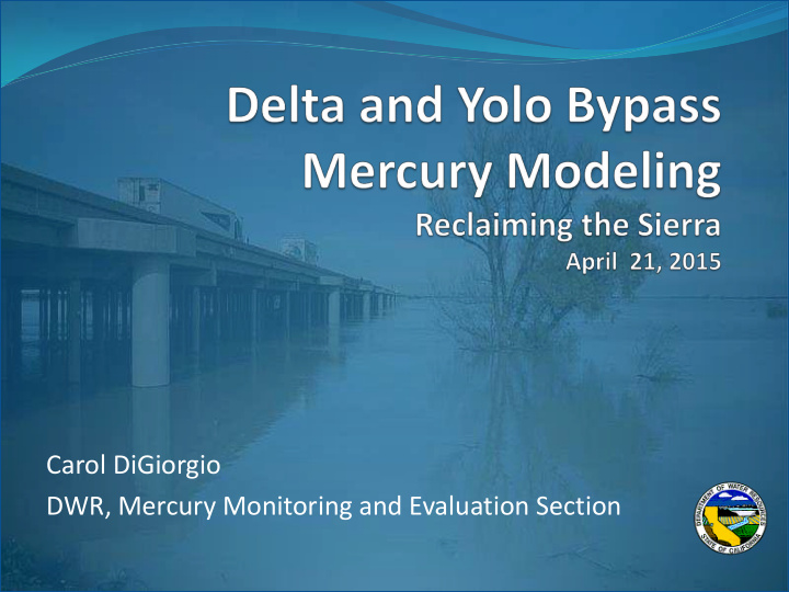 carol digiorgio dwr mercury monitoring and evaluation