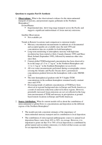 Questions to organize Part D: Synthesis 1. Observations:  What is the observational evidence for