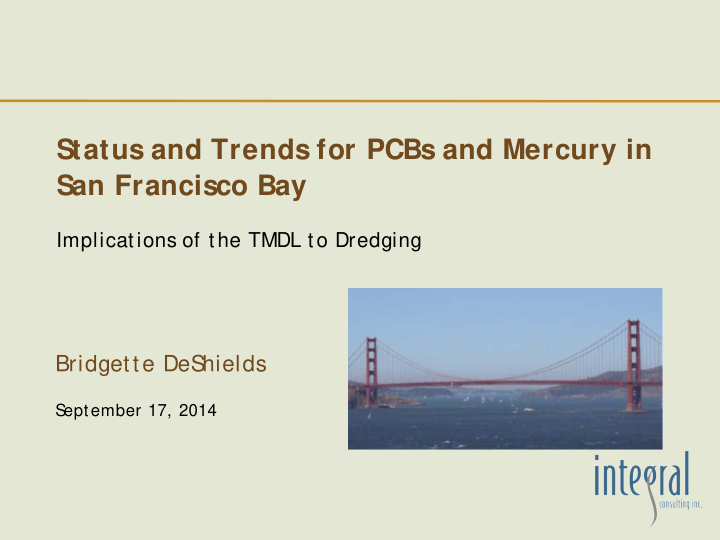 status and trends for pcbs and mercury in san francisco