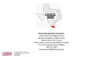 Partnership Specialist Presenters:  Irasema Garcia, Hidalgo County  Mariana Mclaughlin, Webb County