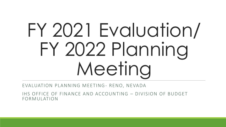 fy 2021 evaluation