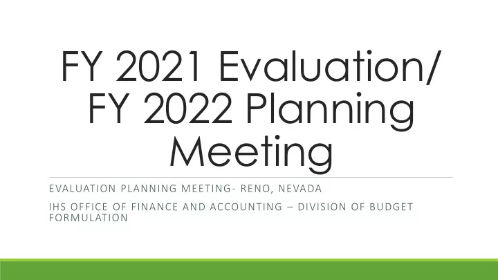fy 2021 evaluation