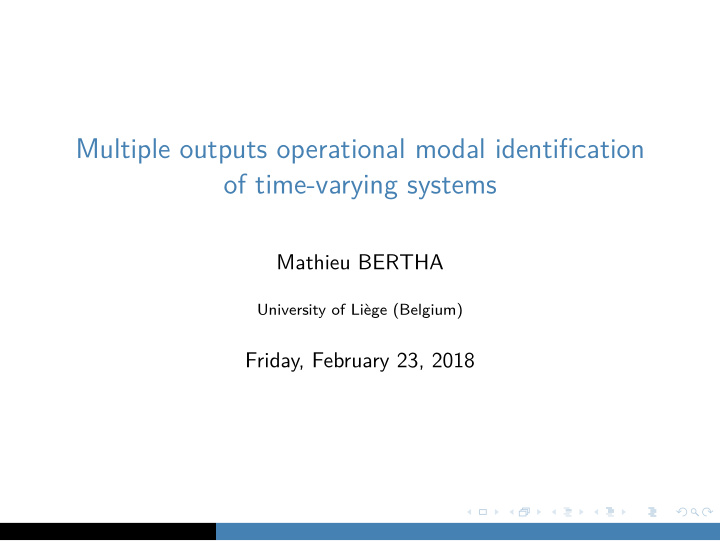 multiple outputs operational modal identification of time