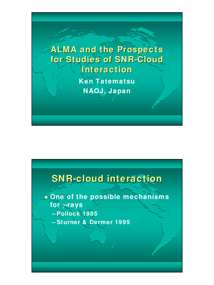snr snr cloud interaction cloud interaction cloud
